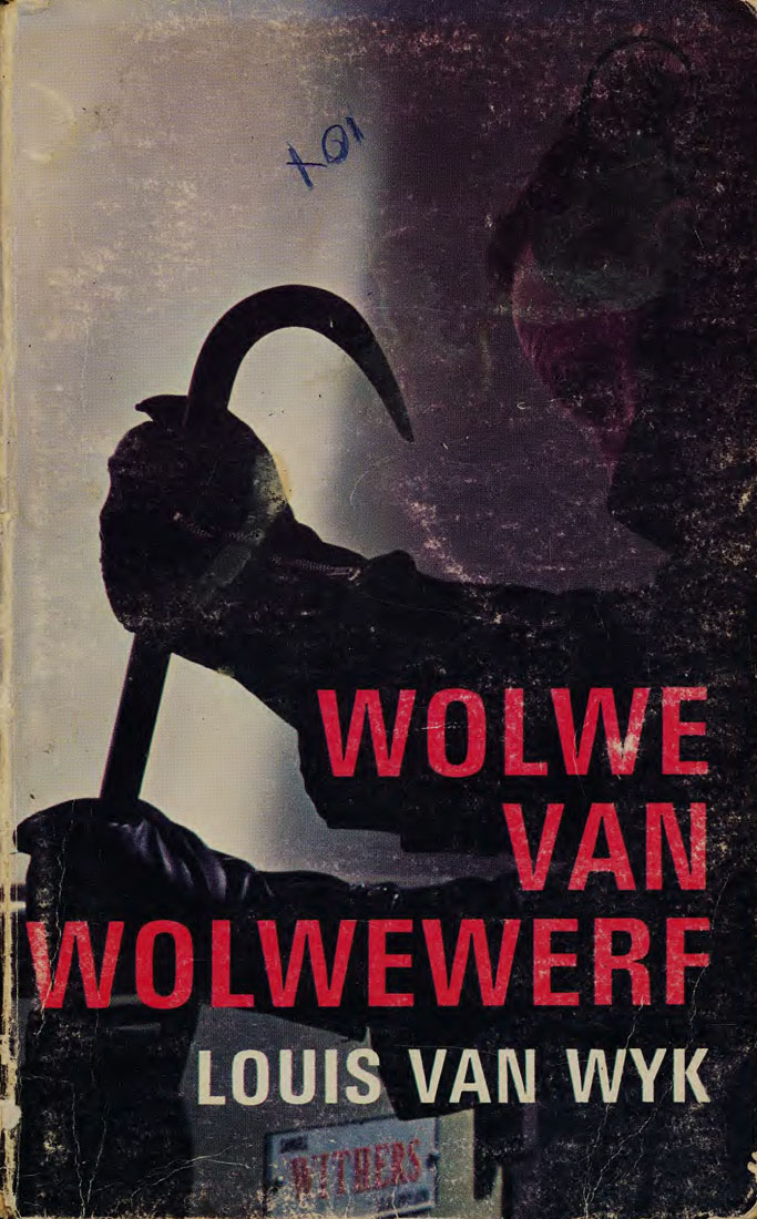 Wolwe van Wolwewerf - Louis van Wyk (1970)